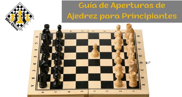 Guia de Aperturas de Ajedrez para Principíantes